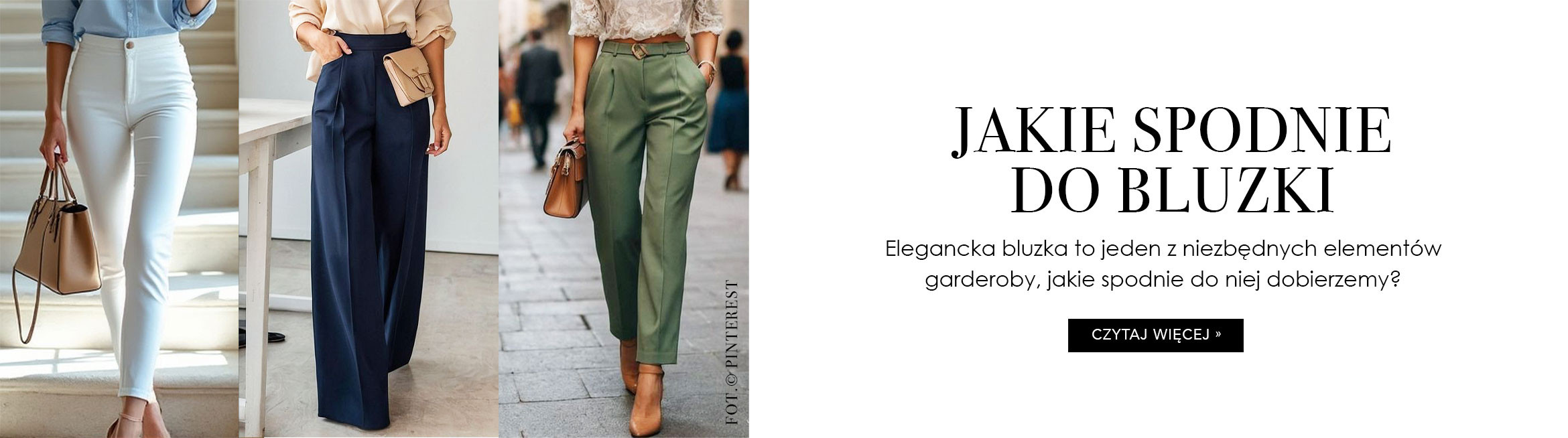 Jakie spodnie wybrać do eleganckiej bluzki?