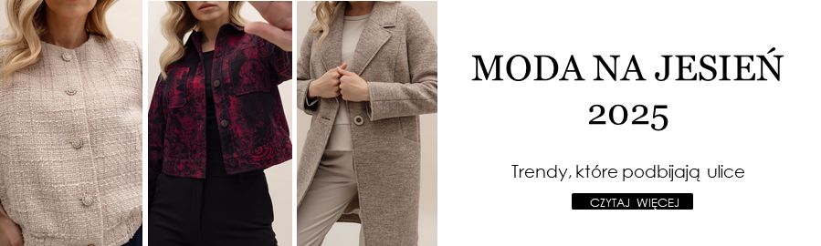 Moda na jesień 2025 – jakie trendy podbiją ulice tej jesieni?